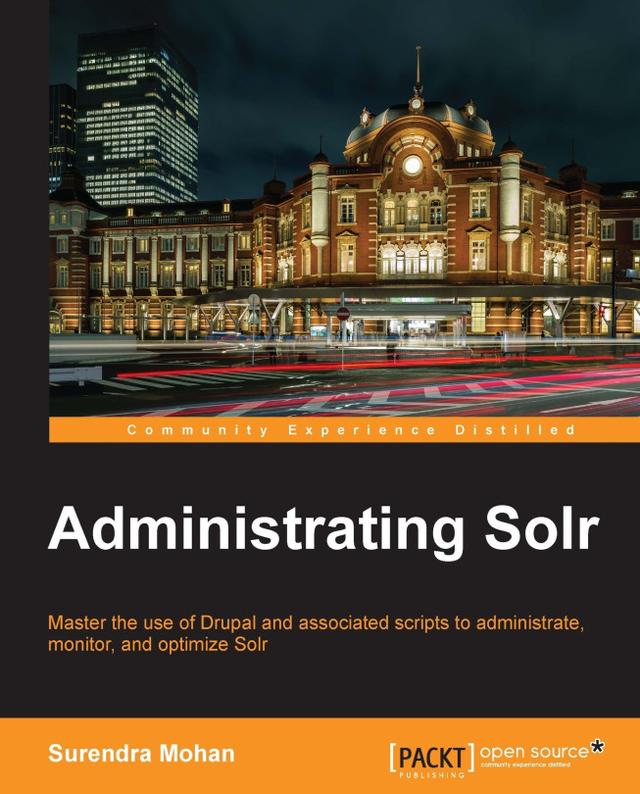 Administrating Solr by Surendra Mohan