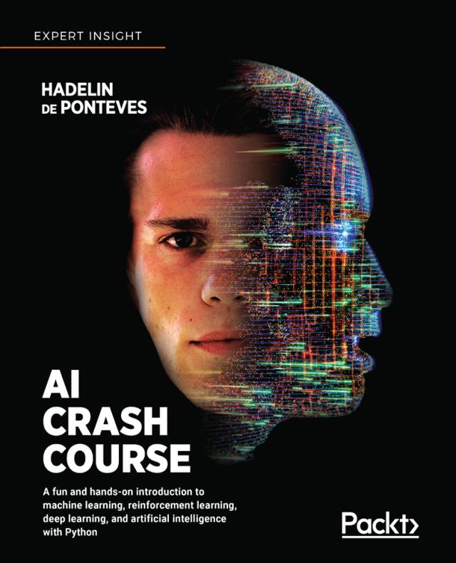 AI Crash Course by Hadelin de Ponteves 