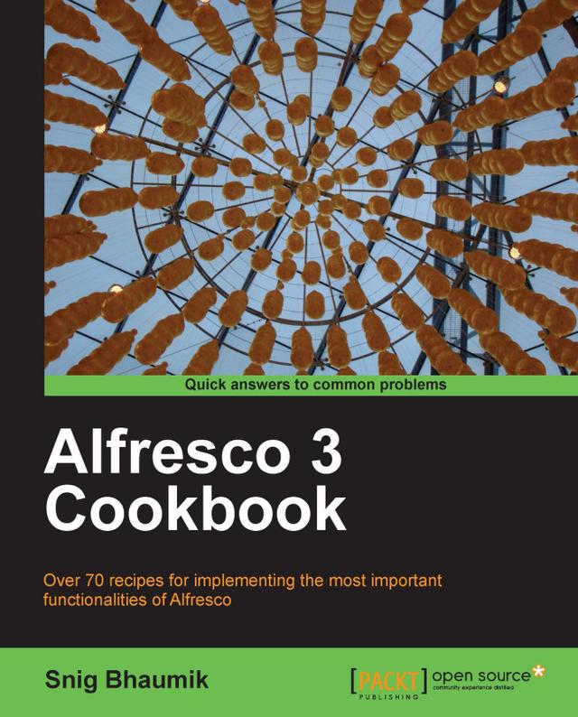 Alfresco 3 Cookbook by 