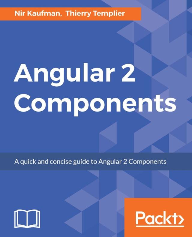 Angular 2 Components by Thierry Templier Thierry