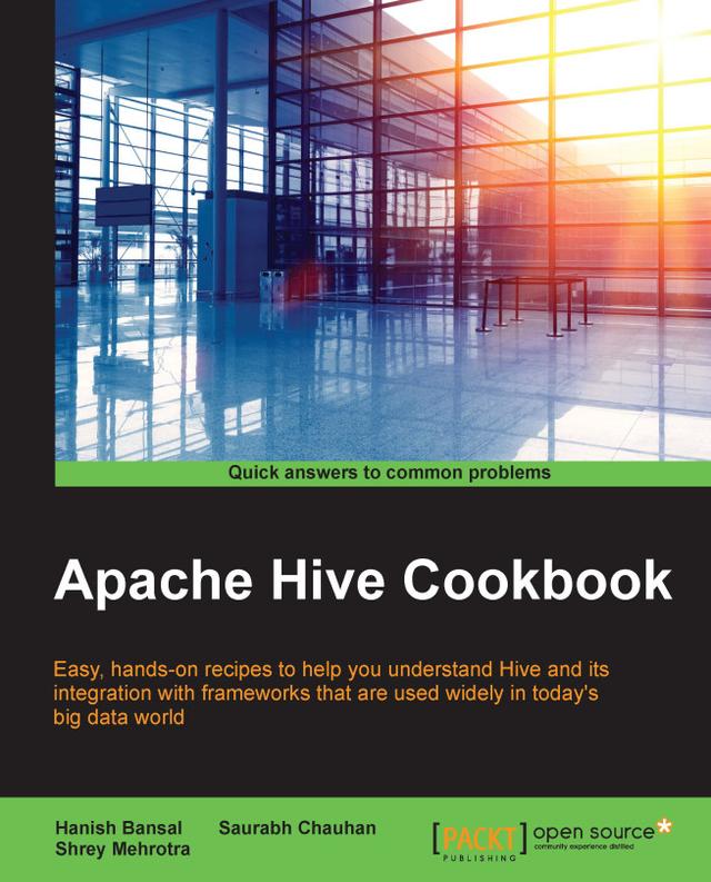 Apache Hive Cookbook by 