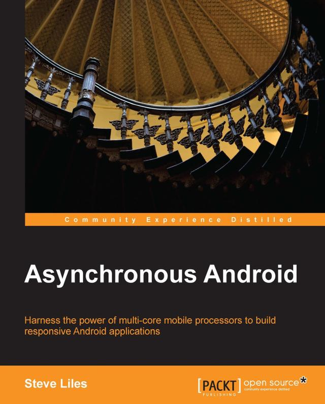 Asynchronous Android by Steve Liles