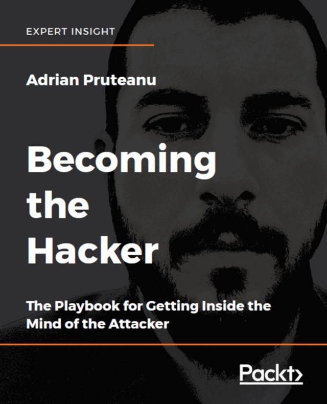Becoming the Hacker by Adrian Pruteanu
