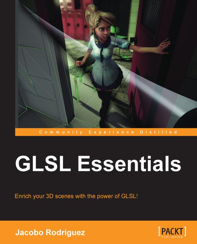 GLSL Essentials by Jacobo Rodriguez