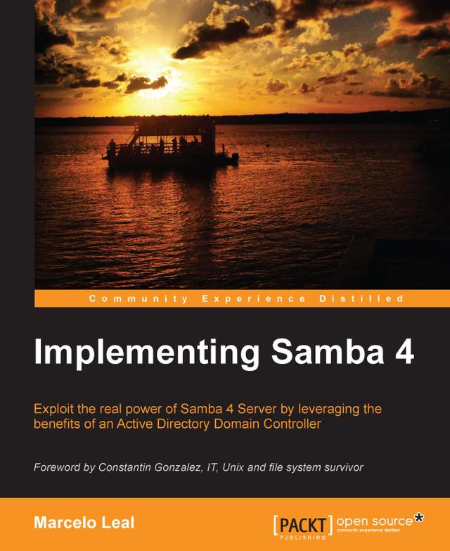 Implementing Samba 4 by Marcelo Leal