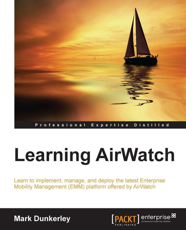 Learning Airwatch by Mark Dunkerley