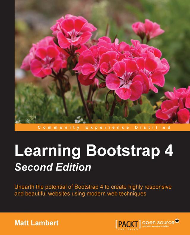 Learning Bootstrap 4 by Matt Lambert