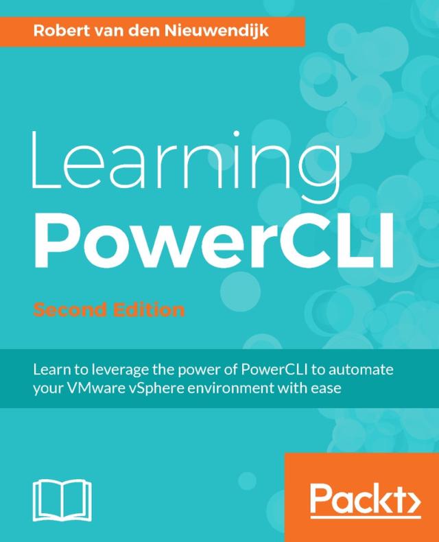 Learning PowerCLI by Robert van den Nieuwendijk