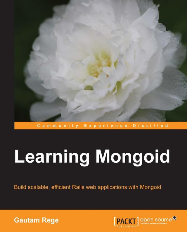 Learning Mongoid by Gautam Rege