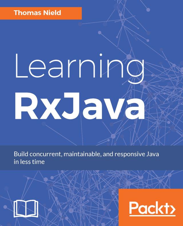 Learning RxJava by Thomas Nield