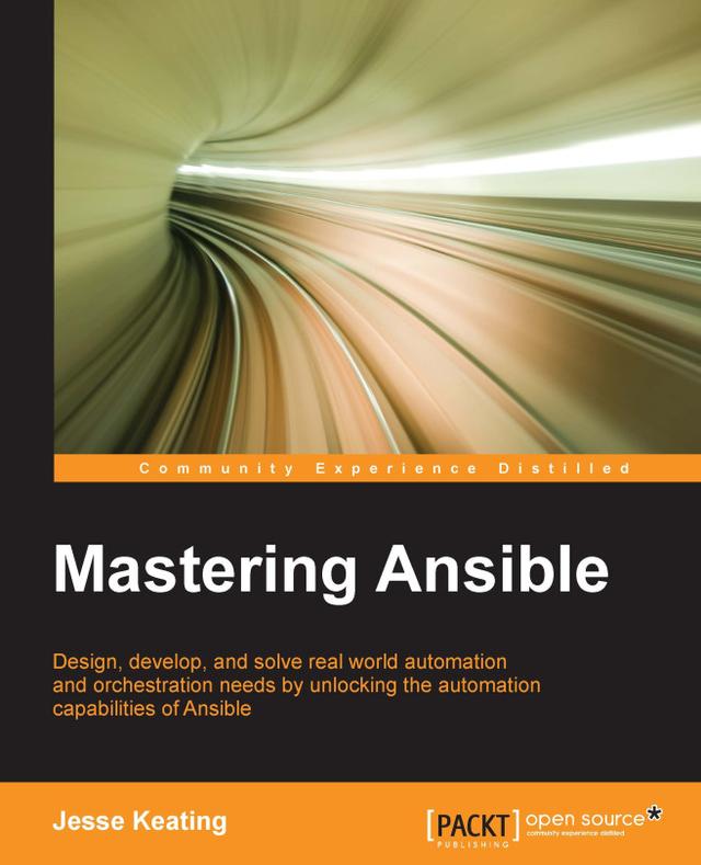 Mastering Ansible by 