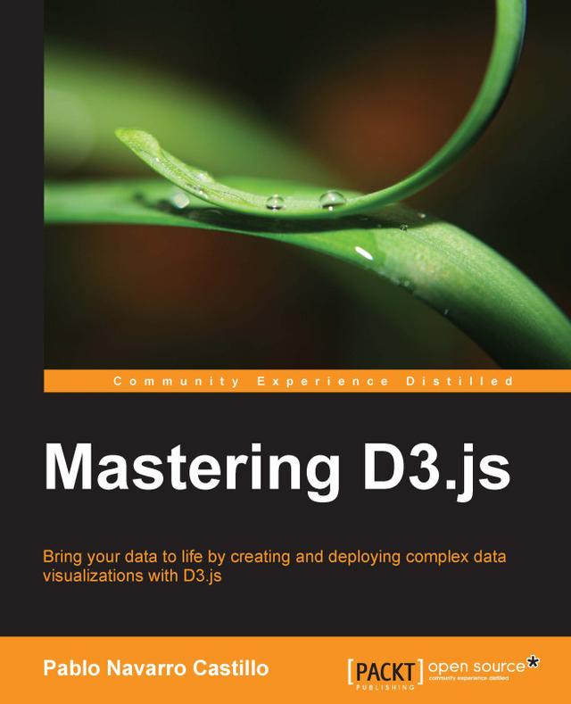 Mastering D3.js by Pablo NAVARRO CASTILLO