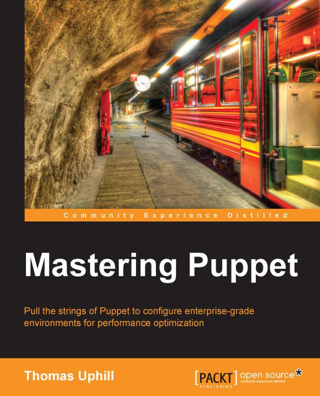 Mastering Puppet by Thomas Uphill