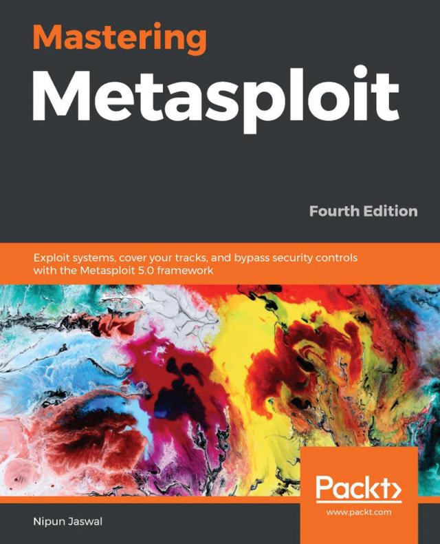 Mastering Metasploit by Nipun Jaswal