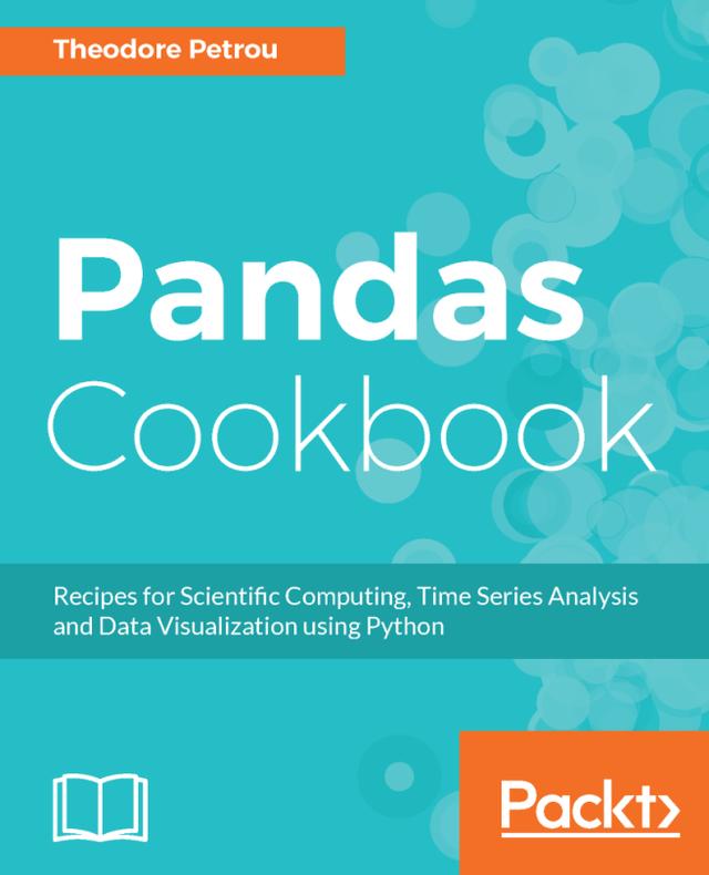 Pandas Cookbook by Theodore Petrou