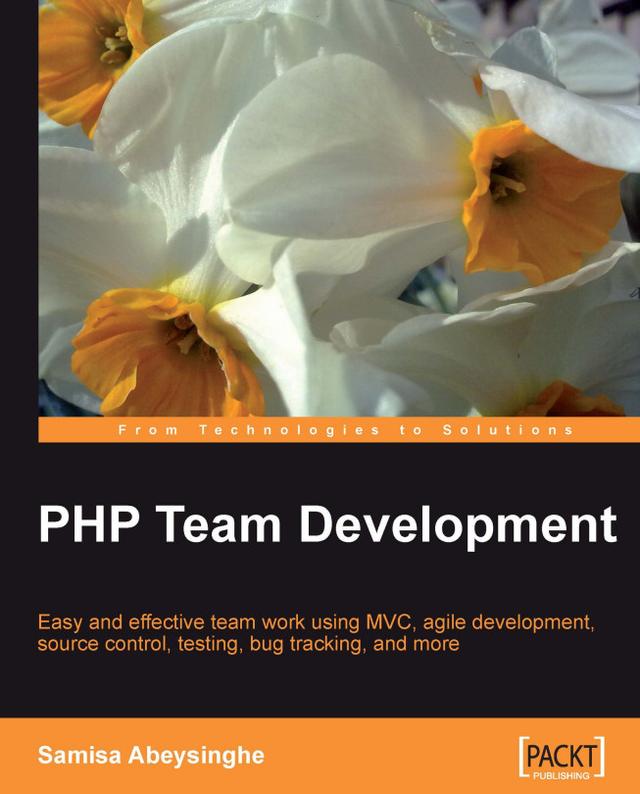 PHP Team Development by Samisa Abeysinghe