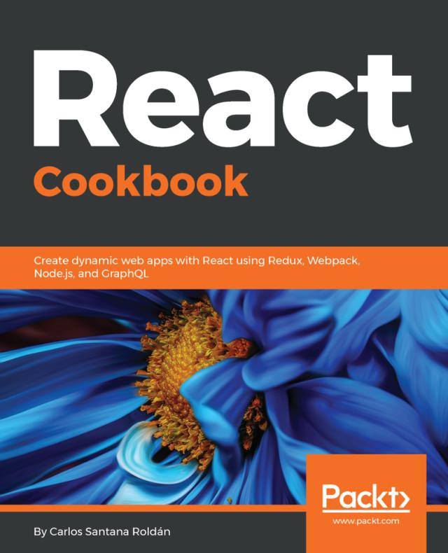 React Cookbook by Carlos Santana  Roldán