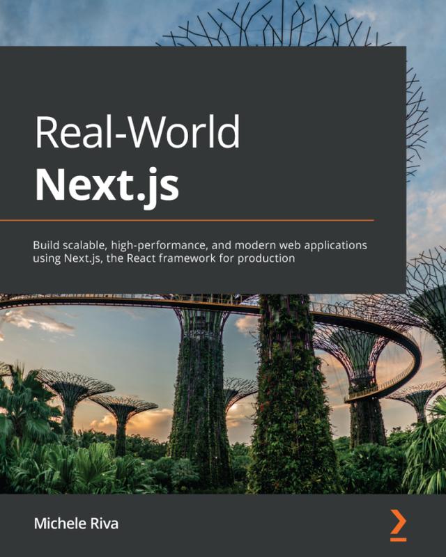 Real-World Next.js by Michele Riva