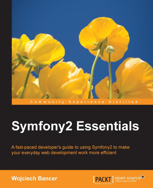 Symfony2 Essentials by 