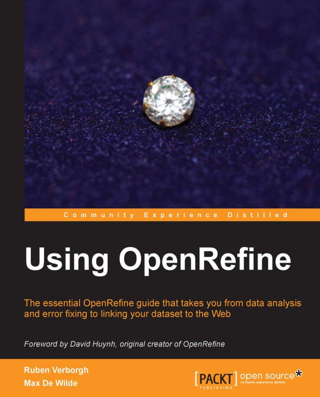 Using OpenRefine by Max De Wilde, Ruben Verborgh