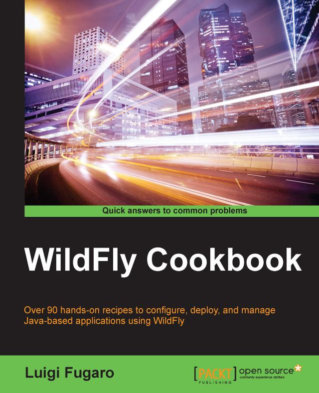 Wildfly Cookbook by Luigi Fugaro
