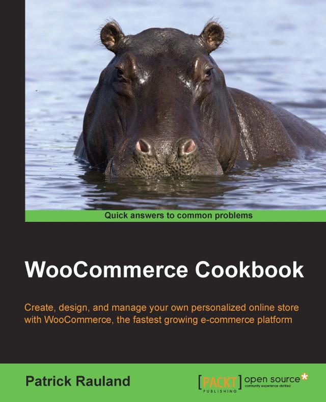 WooCommerce Cookbook by Patrick Rauland