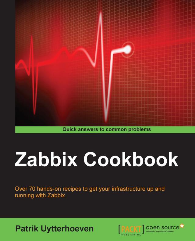 Zabbix Cookbook by Patrik Uytterhoeven