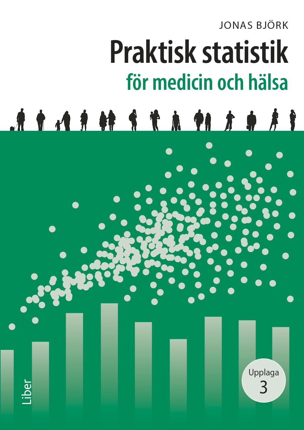 Praktisk statistik för medicin och hälsa