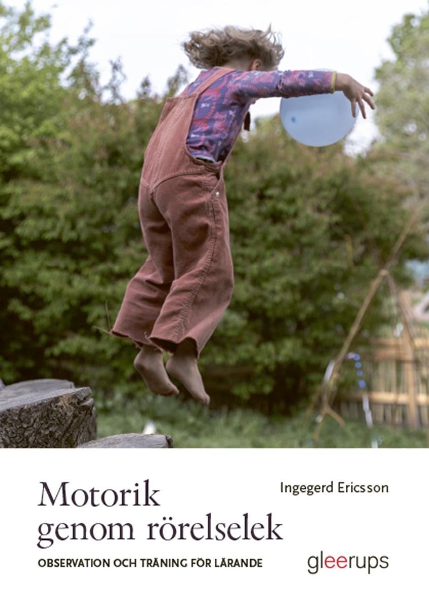 Motorik genom rörelselek - Observation och träning för lärande