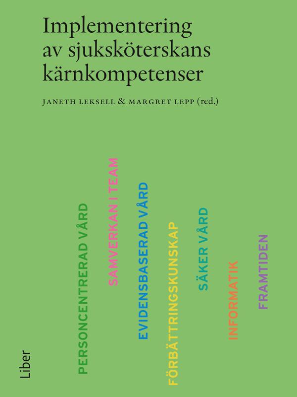 Implementering av sjuksköterskans kärnkompetenser