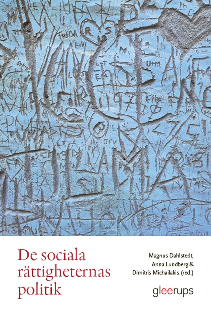 De sociala rättigheternas politik  - förhandlingar och spänningsfält
