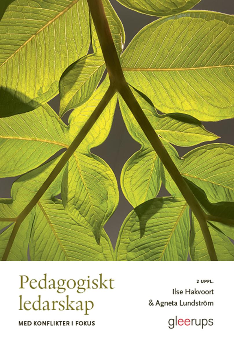 Pedagogiskt ledarskap med konflikter i fokus
