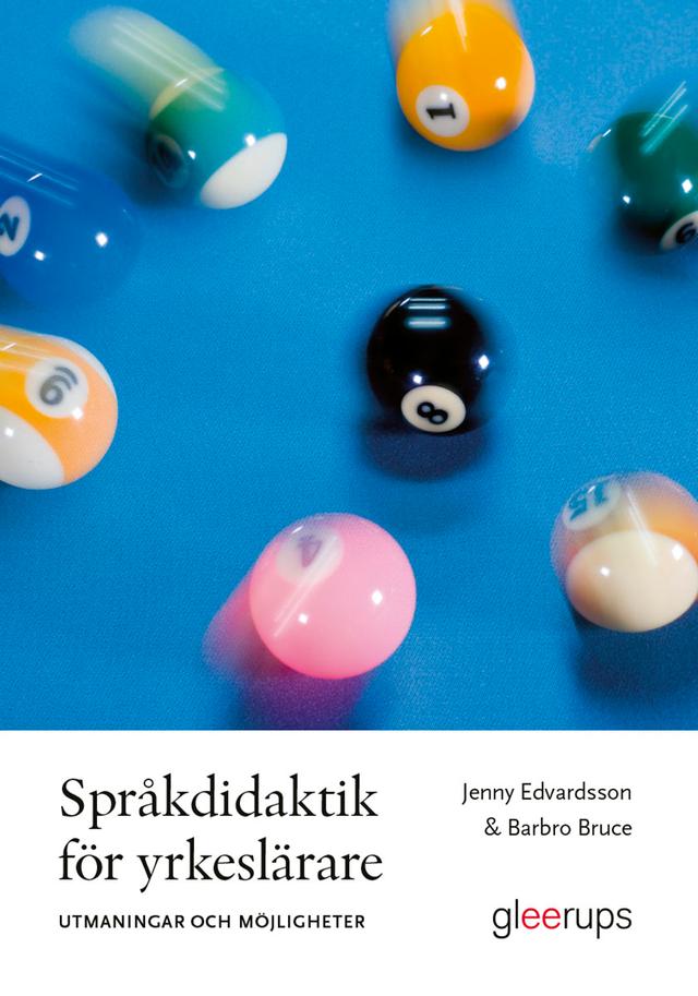 Språkdidaktik för yrkeslärare by Barbro Bruce, Jenny Edvardsson