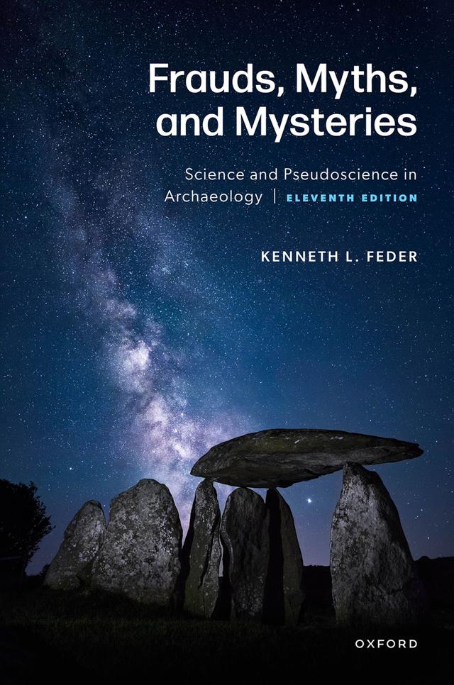 Frauds, Myths, and Mysteries by Kenneth Feder