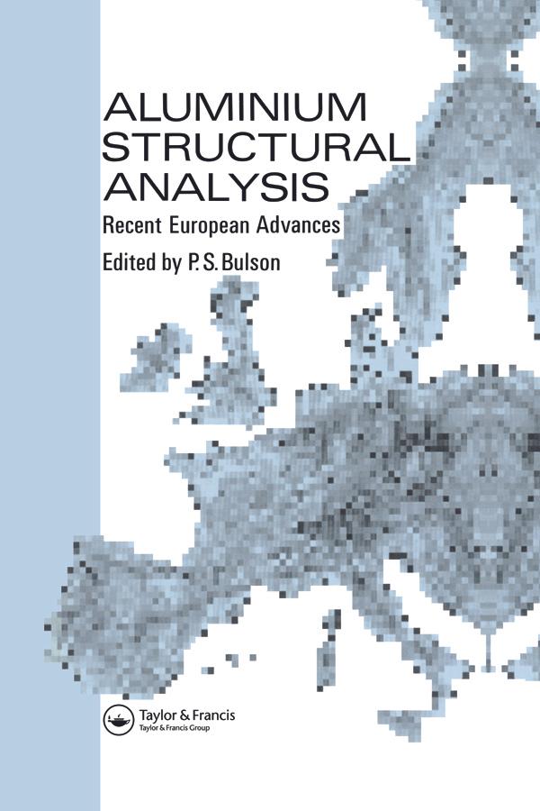 Aluminium Structural Analysis by P S Bulson