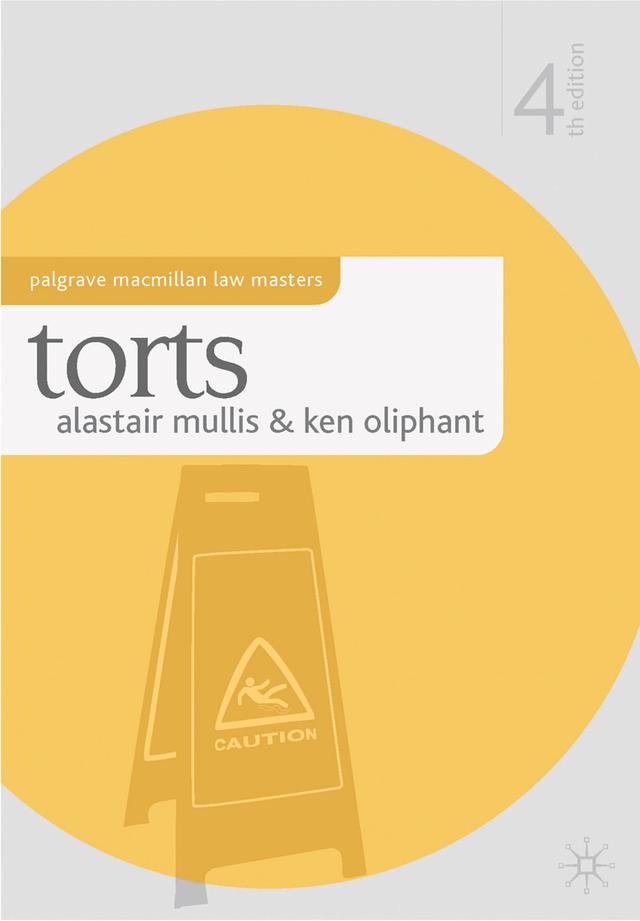 Torts by Alastair Mullis, Ken Oliphant
