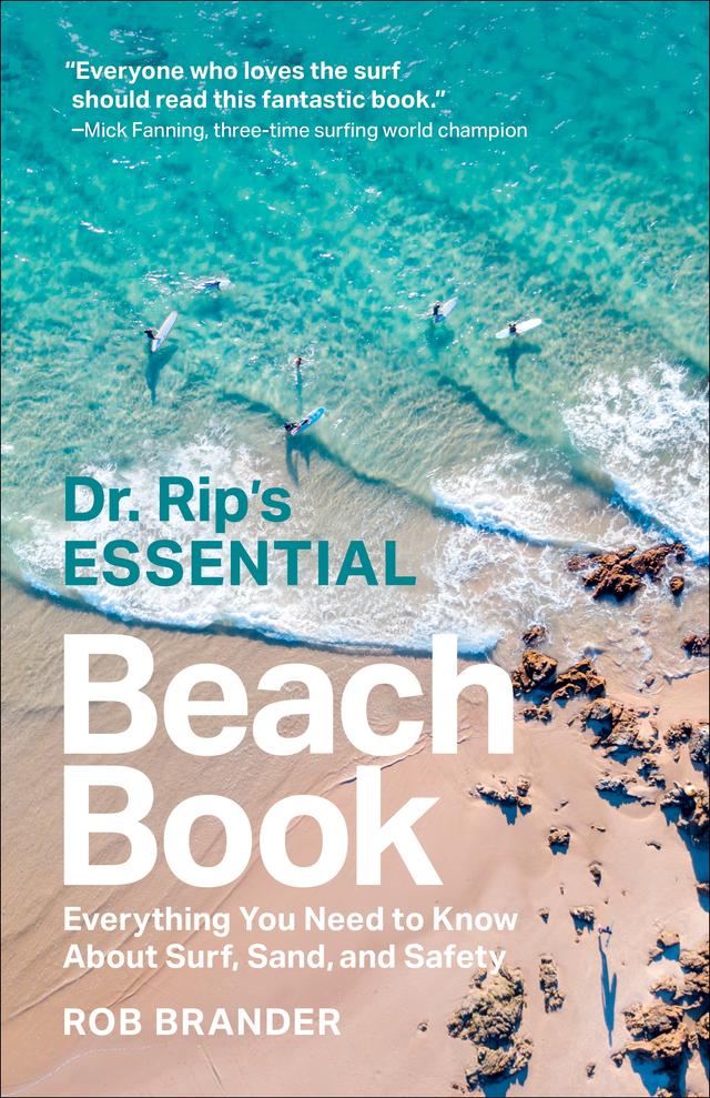 Dr. Rip's Essential Beach Book by Rob Brander