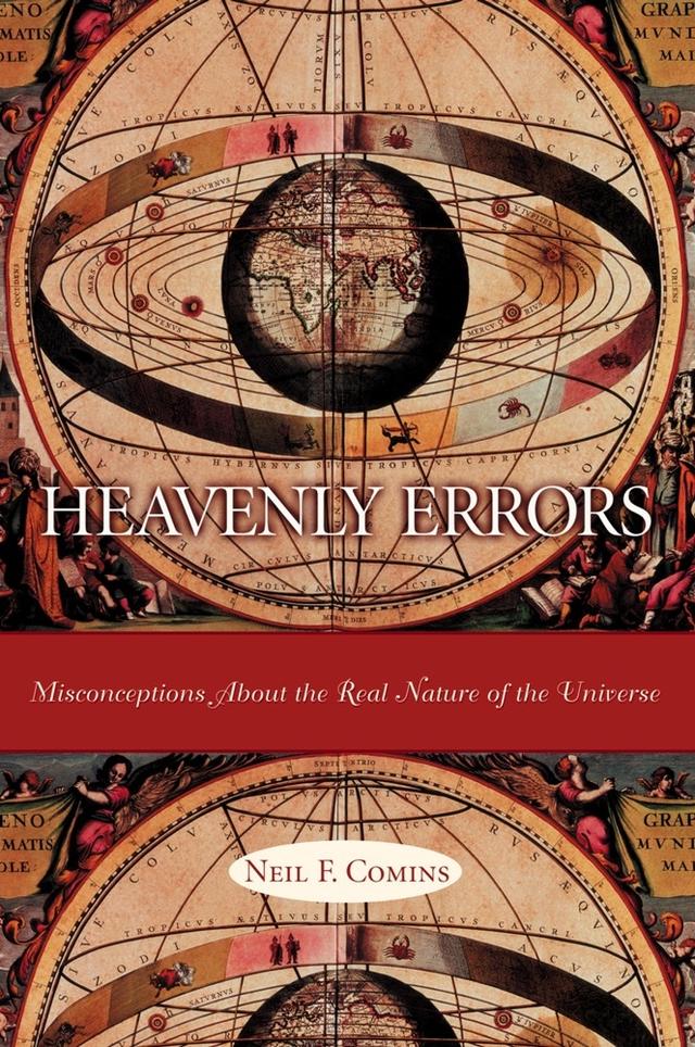 Heavenly Errors by Neil F. Comins