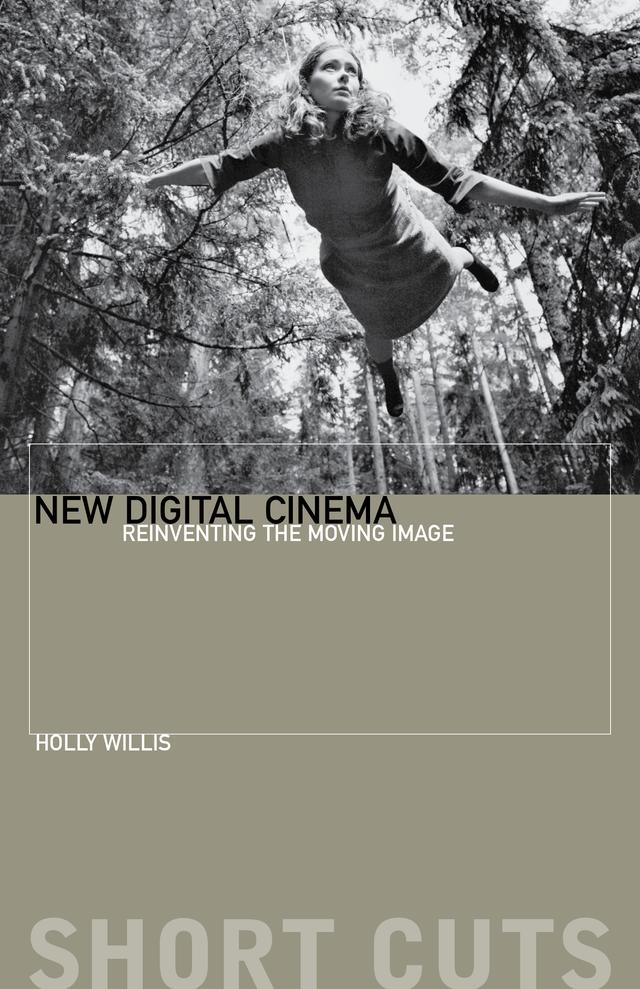 New Digital Cinema by Holly Willis