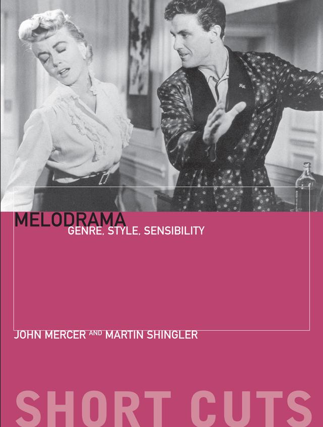 Melodrama by John Mercer, Martin Shingler