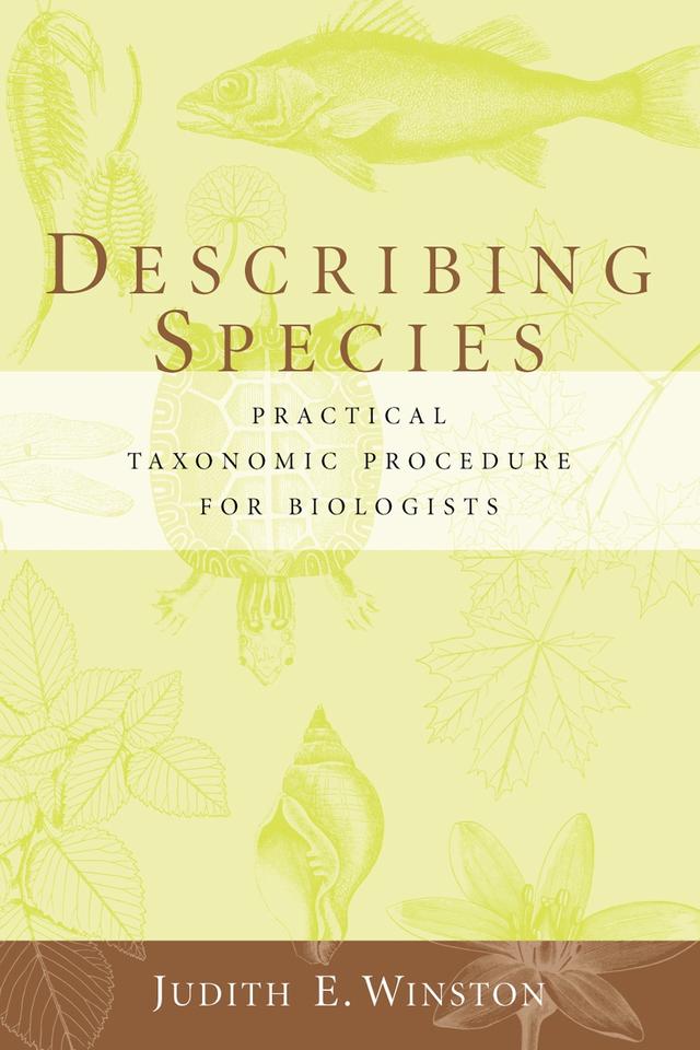 Describing Species by Judith E. Winston