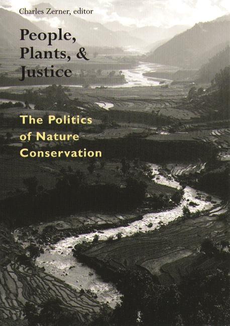 People, Plants, and Justice by Charles Zerner