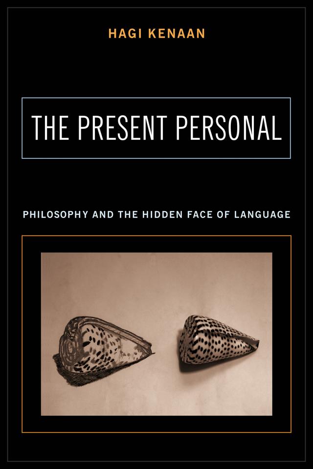 The Present Personal by Hagi Kenaan