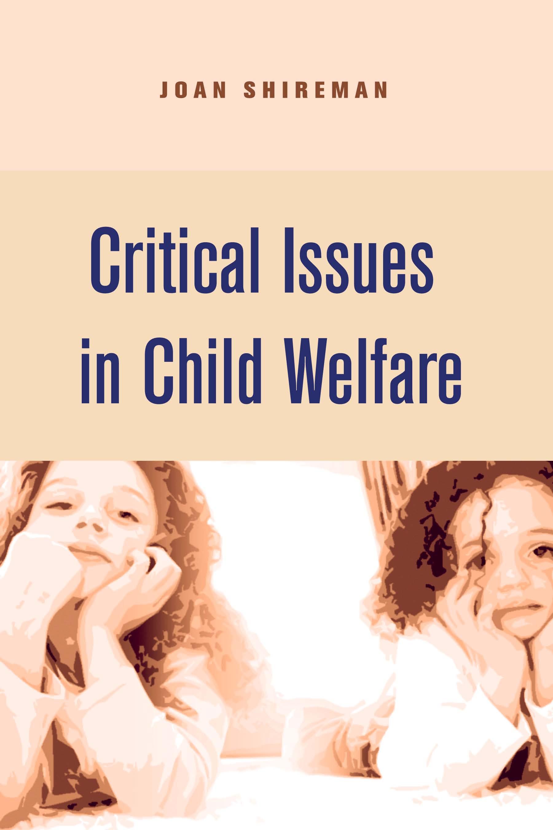 Critical Issues in Child Welfare
