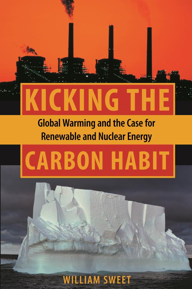 Kicking the Carbon Habit by William Sweet