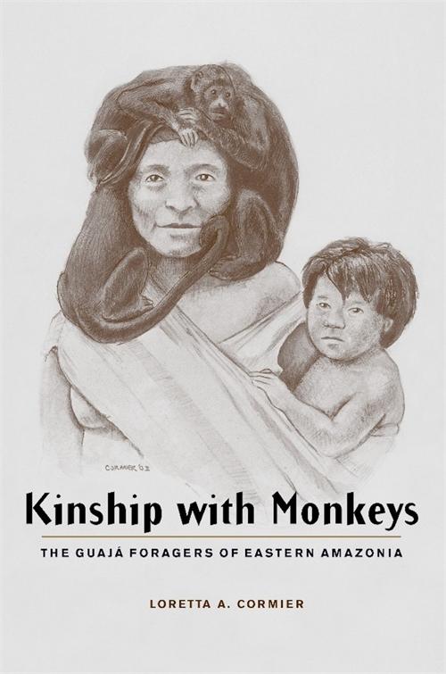 Kinship with Monkeys by Loretta A. Cormier