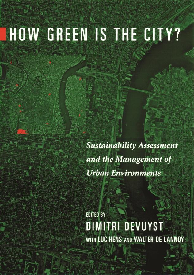 How Green Is the City? by Dimitri Devuyst, Luc Hens, Walter De Lannoy