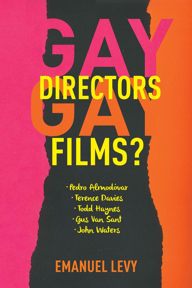 Gay Directors, Gay Films? by Emanuel Levy