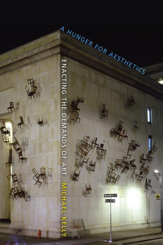 A Hunger for Aesthetics by Michael Kelly