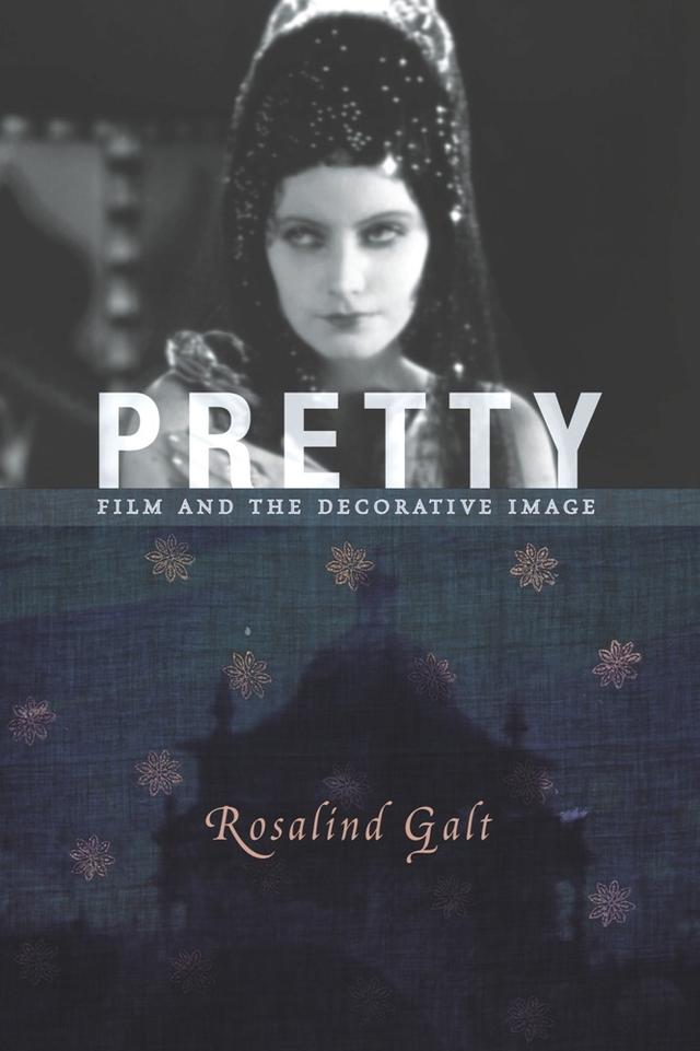 Pretty by Rosalind Galt